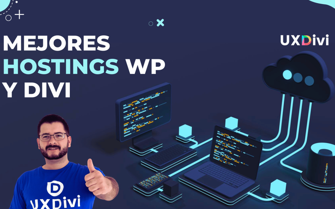 Mejores hosting para WordPress y Divi 2026