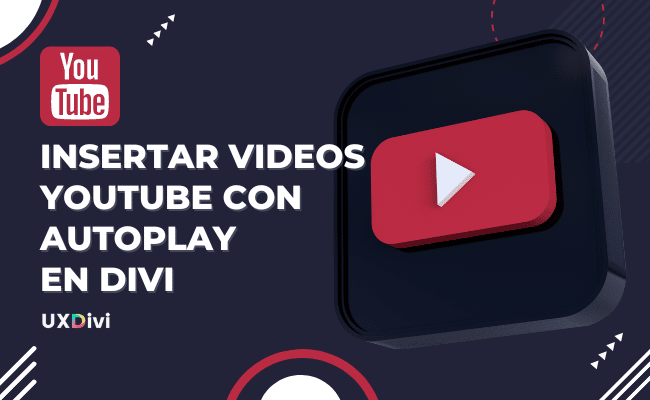 BL Insertar videos de YouTube en Divi con parámetros y autoplay