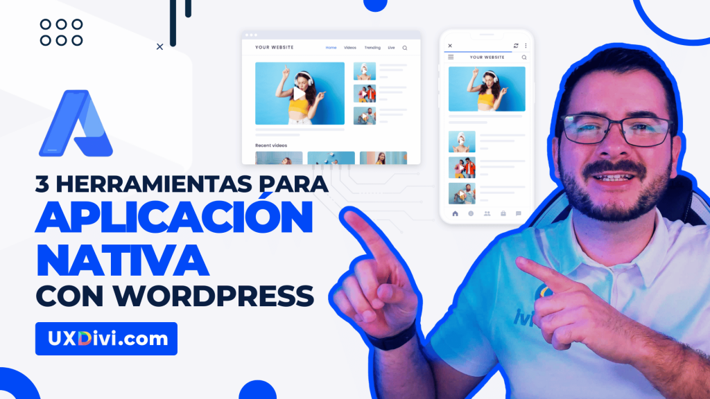 YT 3 Herramientas para crear una Aplicación Nativa con WordPress