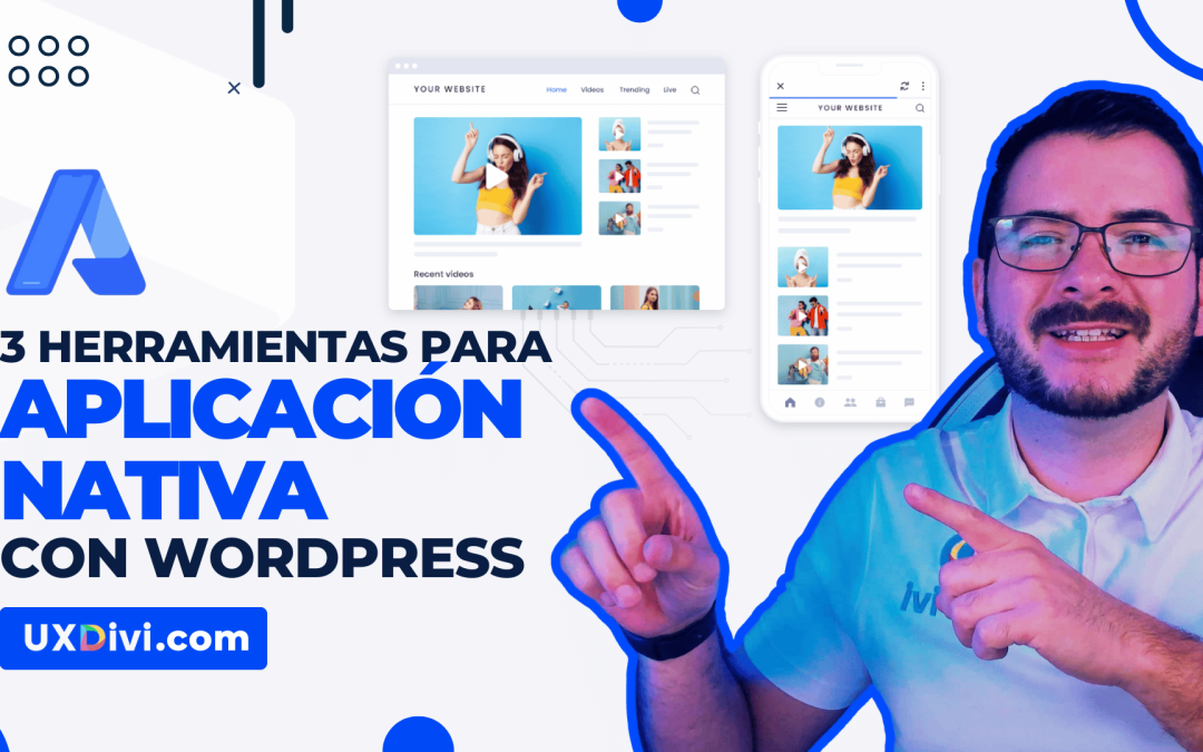 Crear una aplicación nativa con WordPress: 3 herramientas