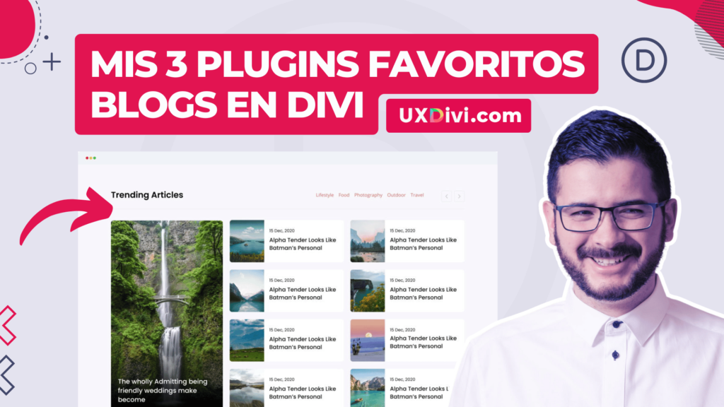 Mis 3 plugins favoritos para mejorar los blogs en Divi