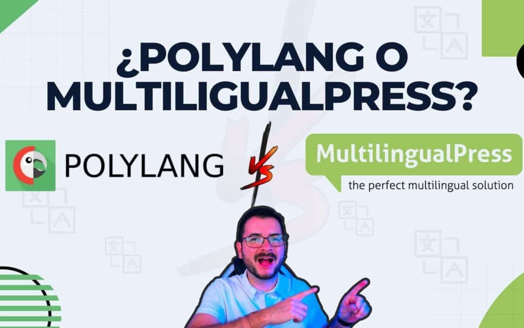 Polylang vs MultilingualPress: mejor plugin multi-idioma Divi