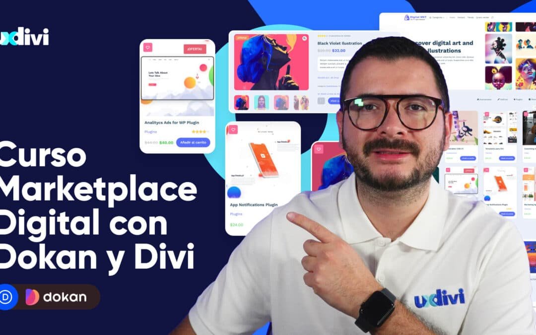 Curso de Marketplace con WooCommerce, Dokan y Divi