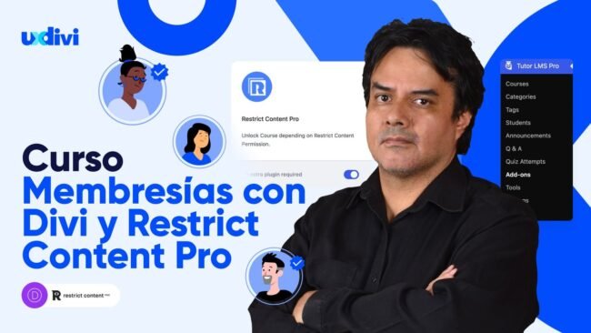 Curso de membresías con Restrict Content Pro y Divi