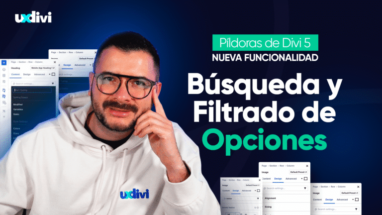 Búsqueda y filtrado de opciones en Divi 5