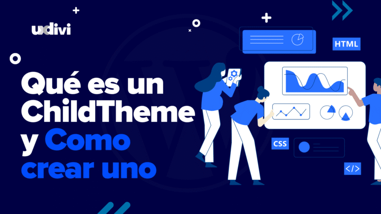 Child Theme en WordPress: qué es y cómo crear uno