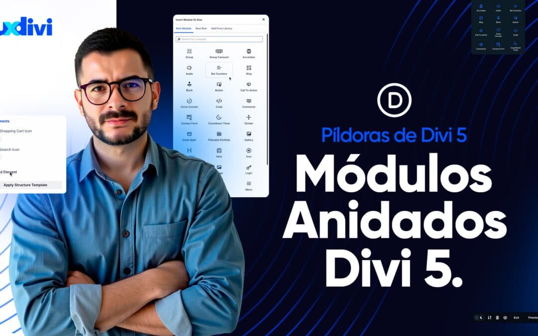 Módulos Anidados en Divi 5: diseños más flexibles