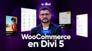 Curso de Tiendas Online con Divi 5 y WooCommerce 1