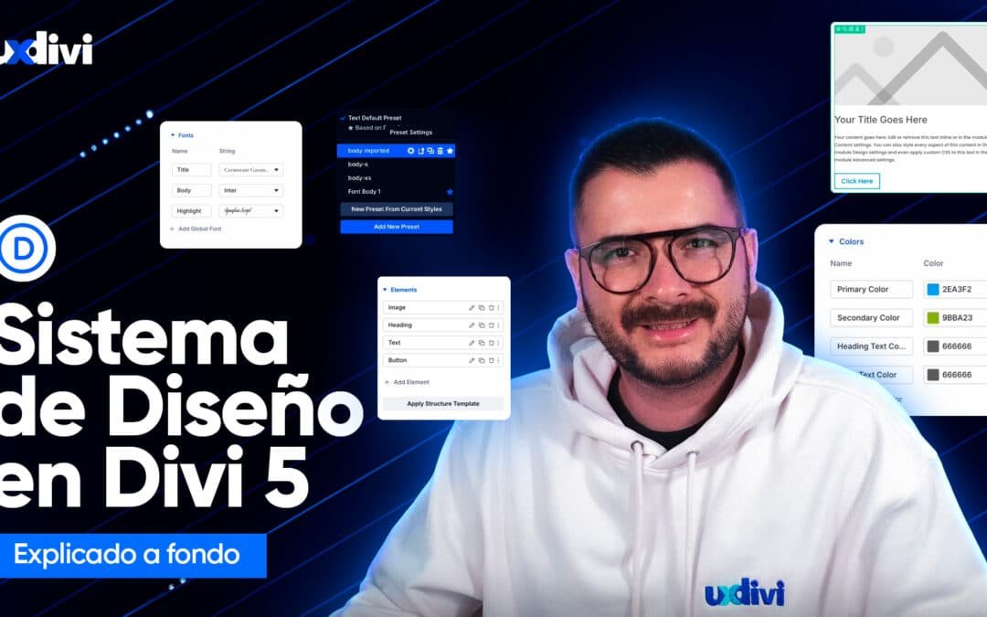 Sistema de Diseño en Divi 5 explicado a fondo